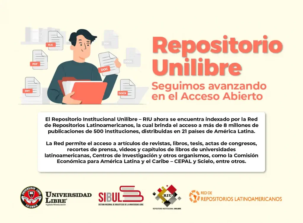 El repositorio de la universidad libre esta indexado por la Red de Repositorios Latinoamericanos.